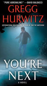 You're Next : A Thriller