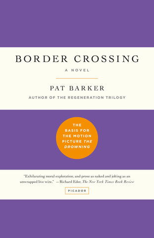 Border Crossing : A Novel