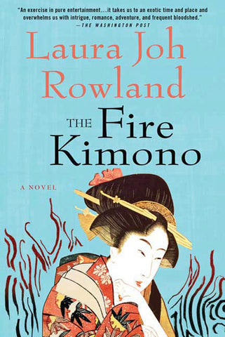 The Fire Kimono : A Novel