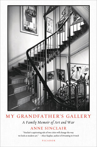 My Grandfather's Gallery : A Family Memoir of Art and War