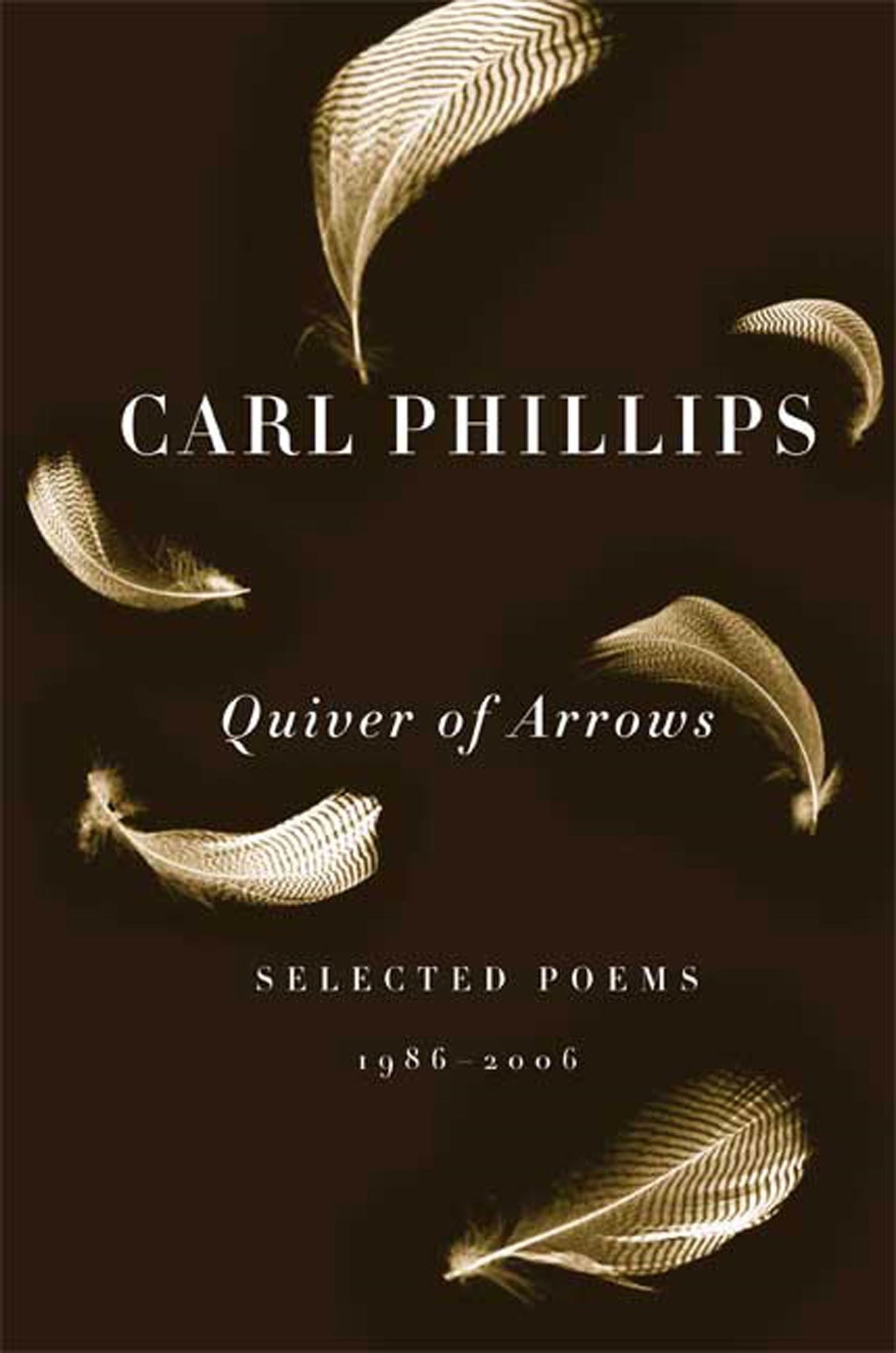 Quiver of Arrows : Selected Poems, 1986-2006