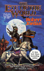 The Eye of the World : Book One of The Wheel of Time