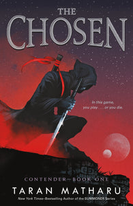 The Chosen : Contender Book 1