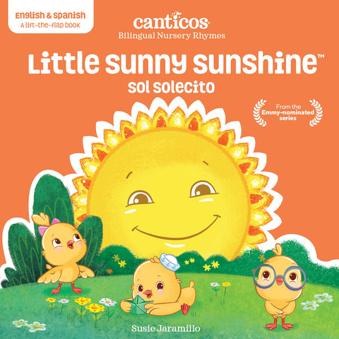 Little Sunny Sunshine / Sol Solecito : Bilingual Nursery Rhymes