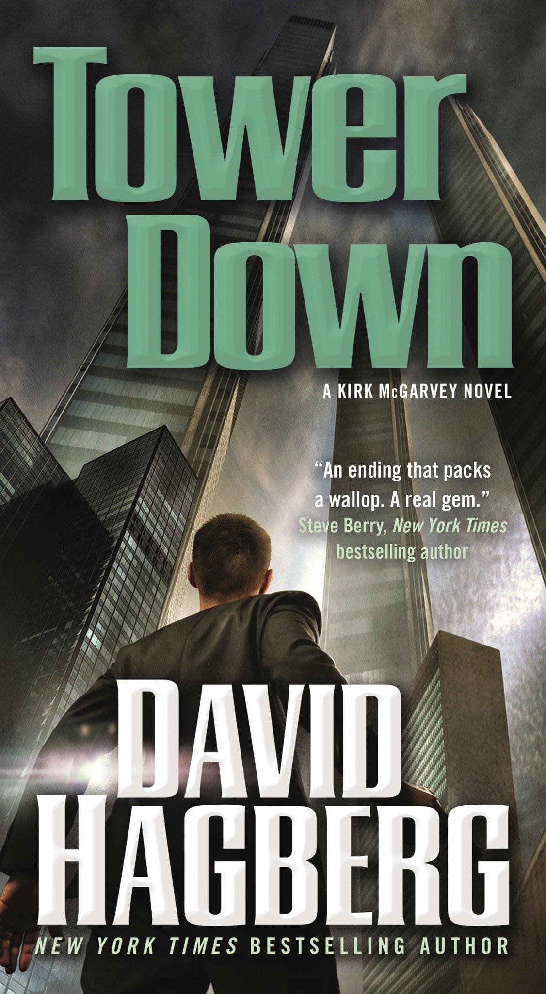 Tower Down : A Kirk McGarvey Novel