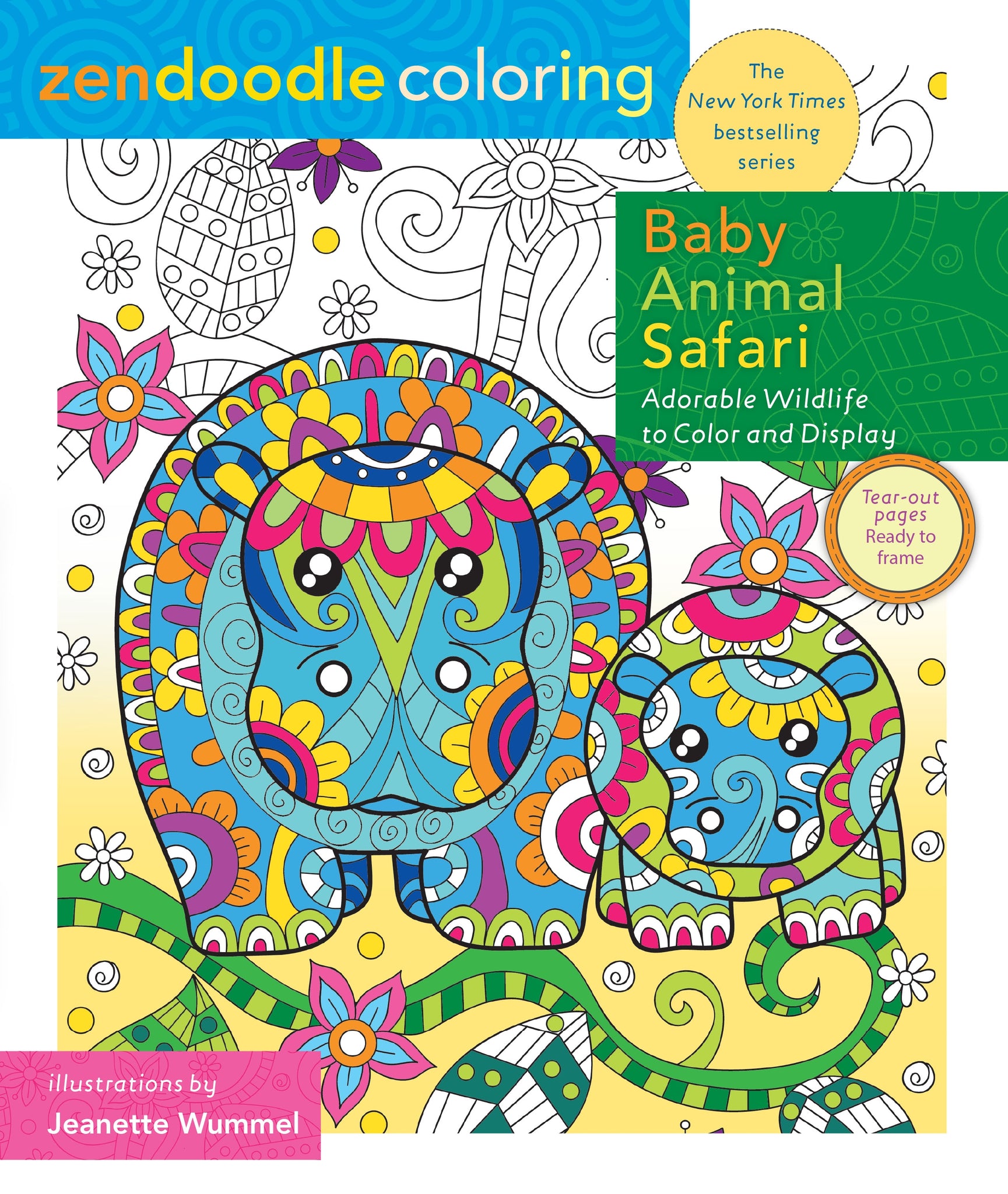 Zendoodle Coloring: Baby Animal Safari : Adorable Wildlife to Color and Display