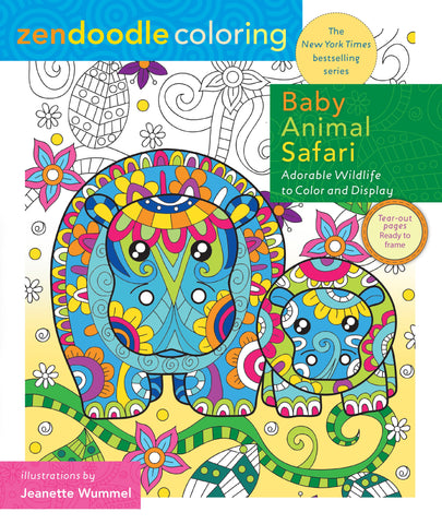 Zendoodle Coloring: Baby Animal Safari : Adorable Wildlife to Color and Display