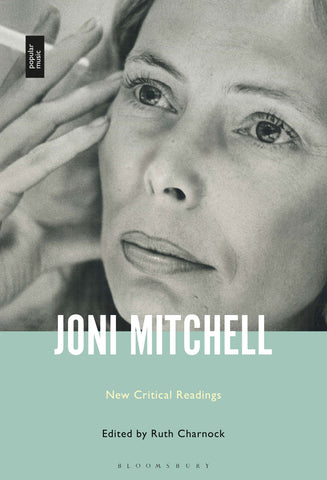 Joni Mitchell : New Critical Readings