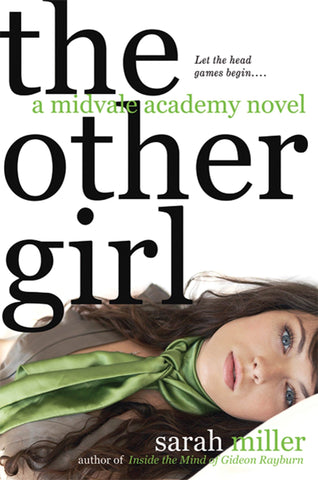 The Other Girl : A Midvale Academy Novel