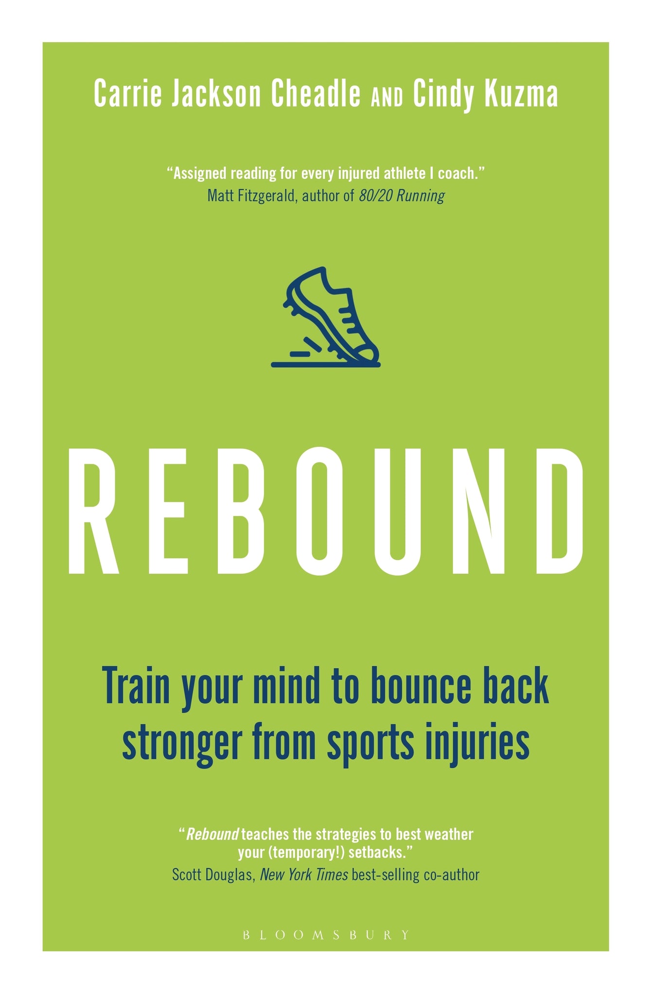 Rebound : Train Your Mind to Bounce Back Stronger from Sports Injuries