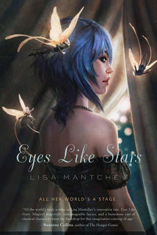 Eyes Like Stars : Theatre Illuminata, Act I