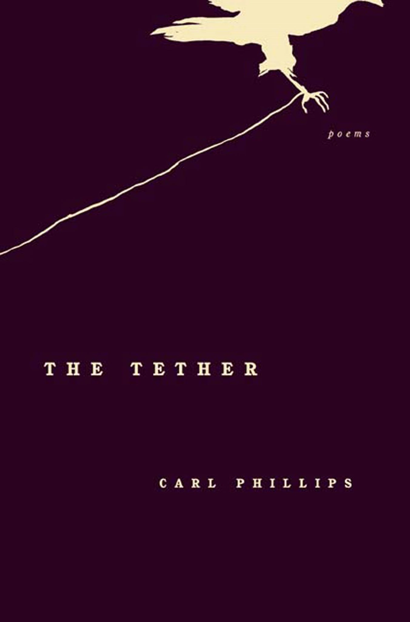 The Tether : Poems