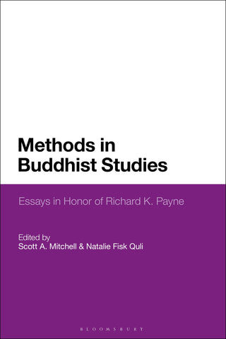 Methods in Buddhist Studies : Essays in Honor of Richard K. Payne