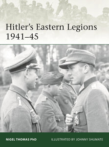 Hitler's Eastern Legions 1942–45