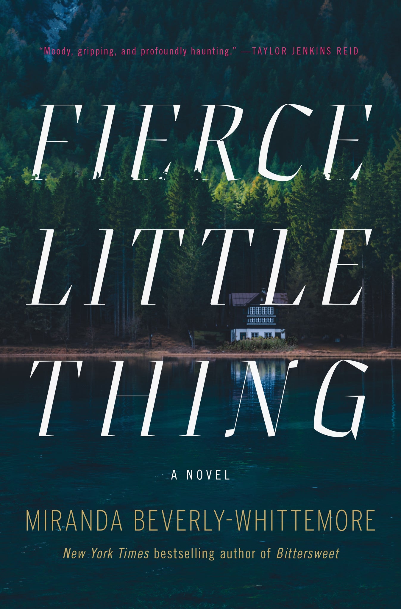 Fierce Little Thing : A Novel