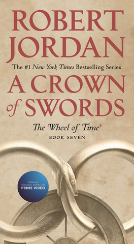 A Crown of Swords : Book Seven of 'The Wheel of Time'