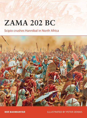 Zama 202 BC : Scipio crushes Hannibal in North Africa