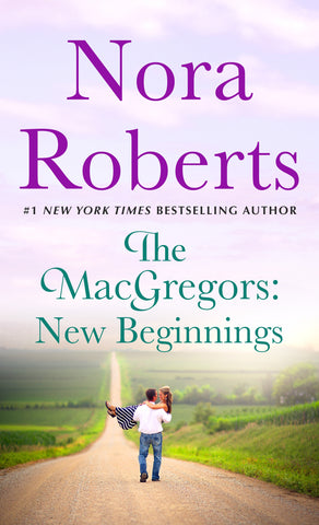 The MacGregors: New Beginnings : Serena & Caine (a 2-in-1 Collection)