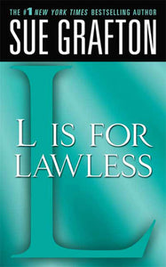 "L" is for Lawless : A Kinsey Millhone Novel