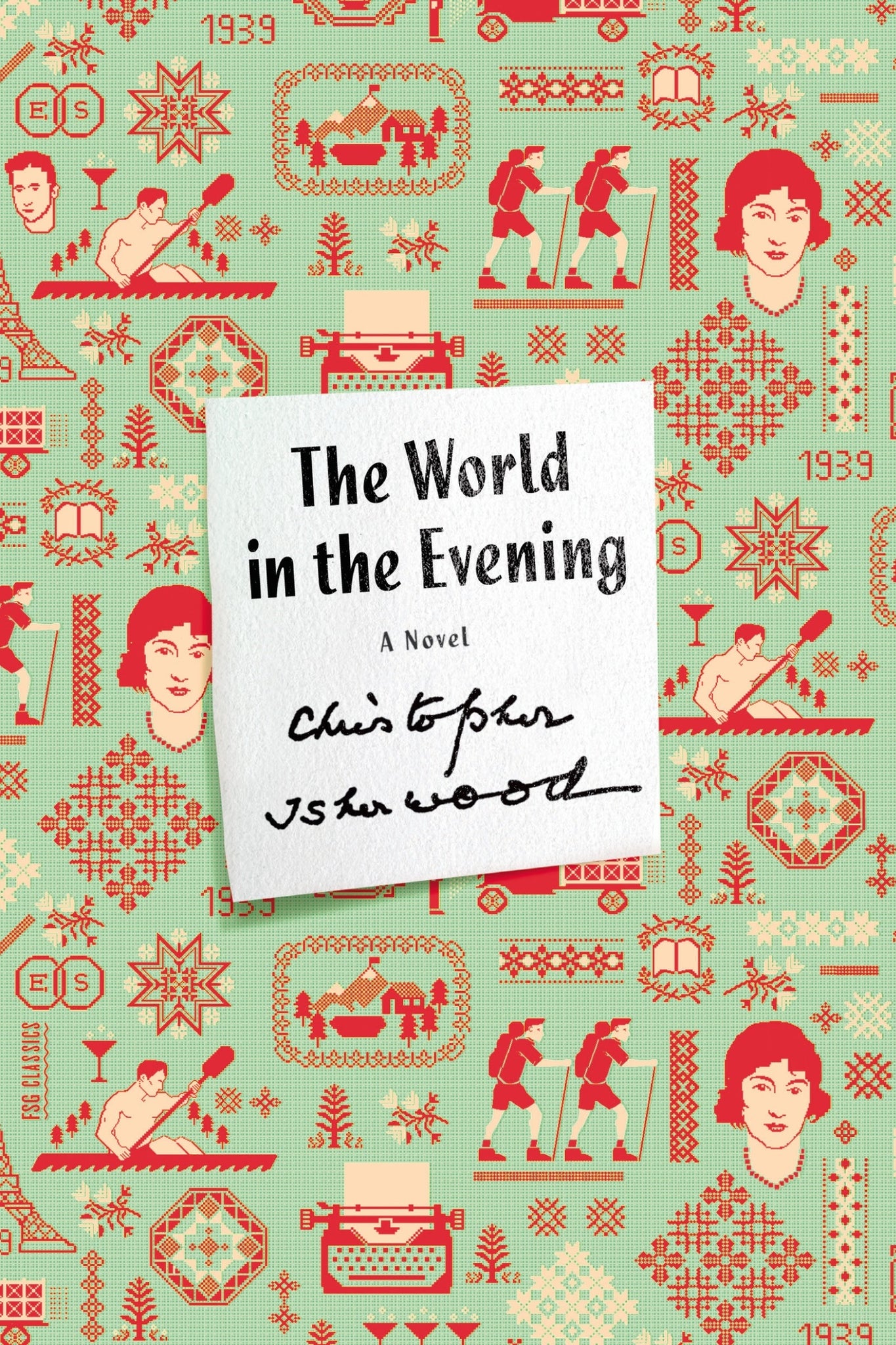 The World in the Evening : A Novel