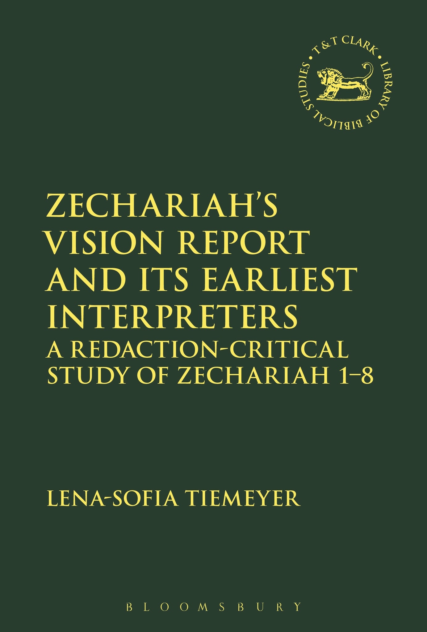 Zechariah’s Vision Report and Its Earliest Interpreters : A Redaction-Critical Study of Zechariah 1-8