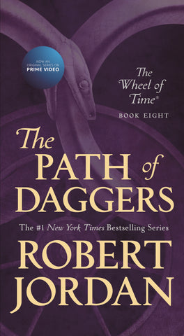 The Path of Daggers : Book Eight of 'The Wheel of Time'