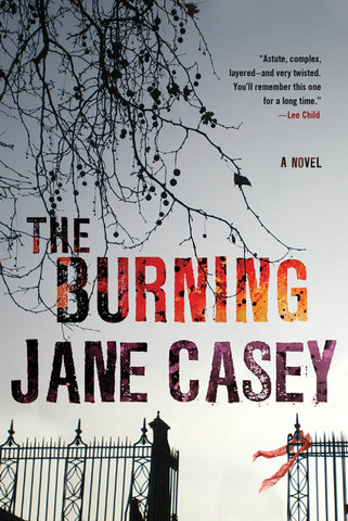 The Burning : A Maeve Kerrigan Crime Novel
