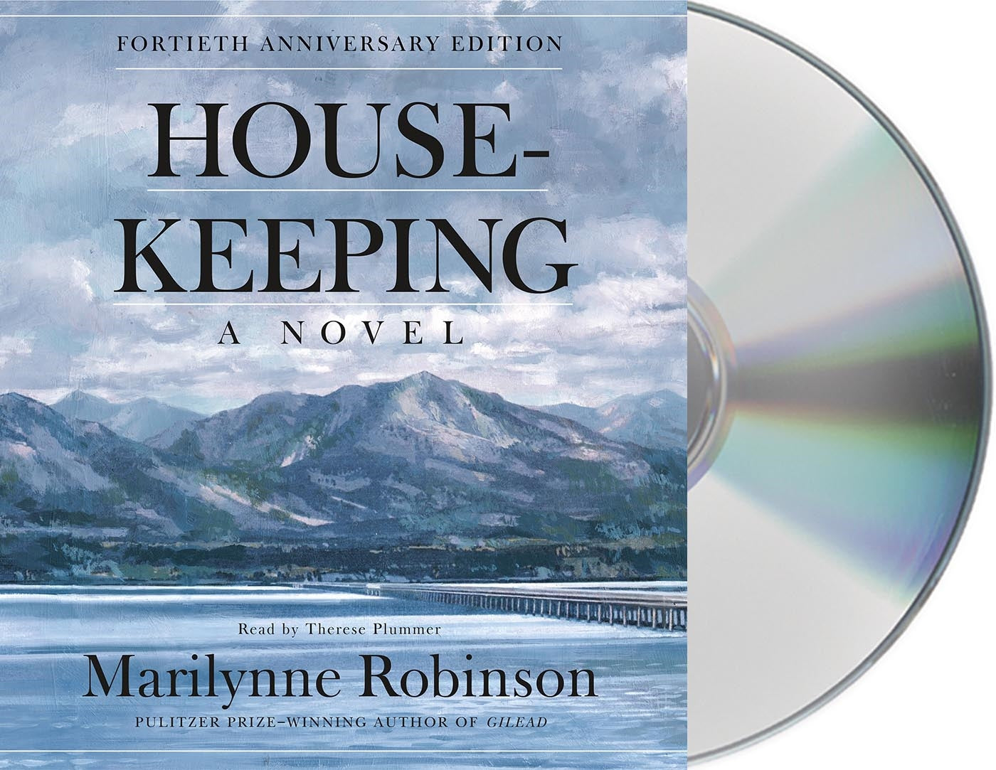 Housekeeping (Fortieth Anniversary Edition) : A Novel