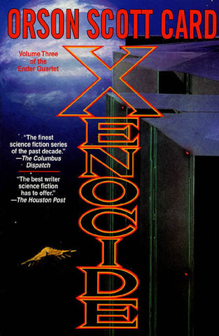 Xenocide : Volume Three of the Ender Saga