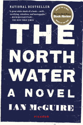 The North Water : A Novel