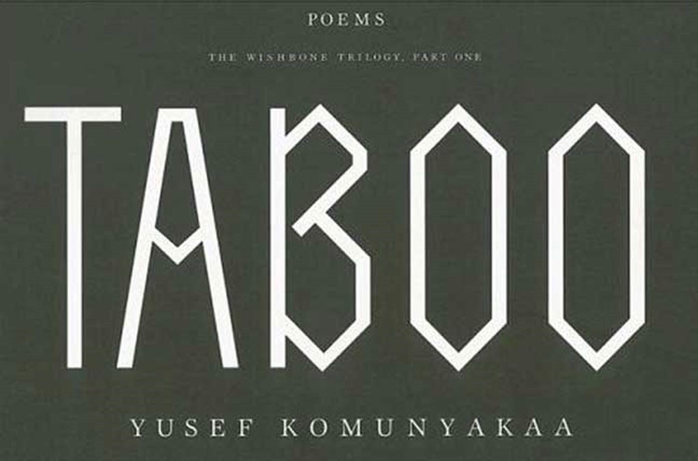 Taboo : The Wishbone Trilogy, Part One; Poems