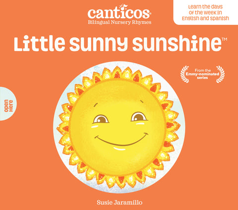 Little Sunny Sunshine / Sol Solecito : Bilingual Nursery Rhymes