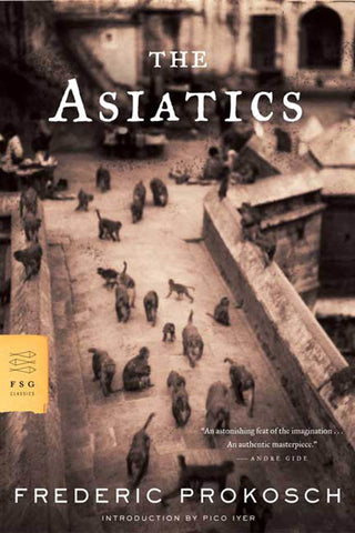 The Asiatics : A Novel