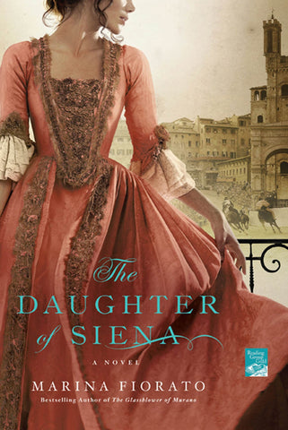 The Daughter of Siena : A Novel