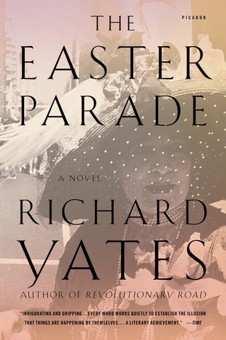 The Easter Parade : A Novel