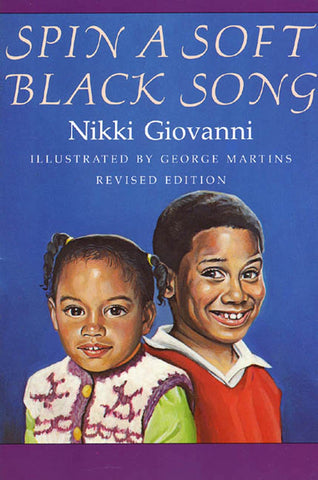 Spin a Soft Black Song : Poems for Children