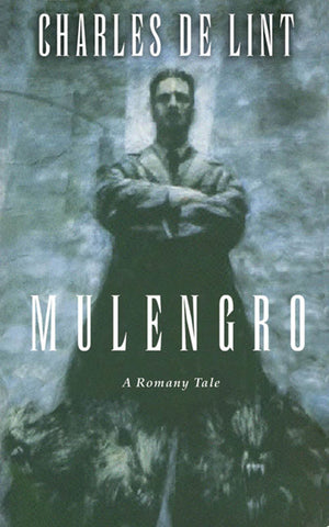 Mulengro : A Romany Tale