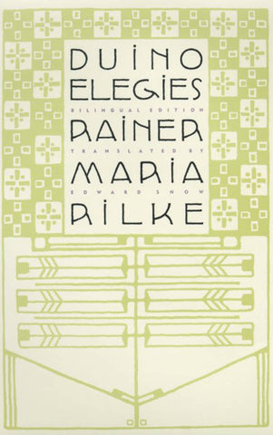 Duino Elegies : A Bilingual Edition
