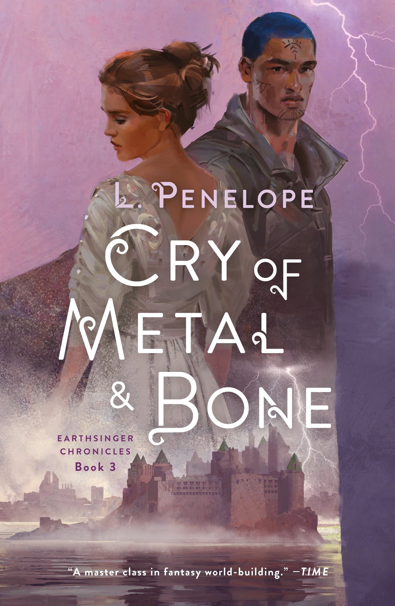 Cry of Metal & Bone : Earthsinger Chronicles, Book 3