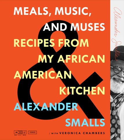 Meals, Music, and Muses : Recipes from My African American Kitchen