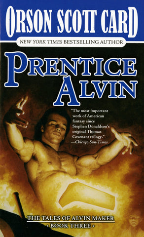 Prentice Alvin : The Tales of Alvin Maker, Book Three