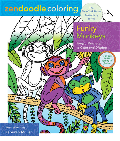 Zendoodle Coloring: Funky Monkeys : Playful Primates to Color and Display