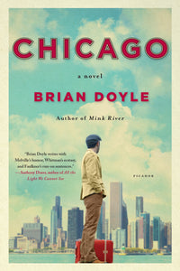 Chicago : A Novel