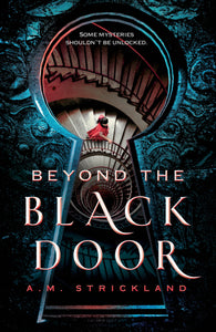 Beyond the Black Door