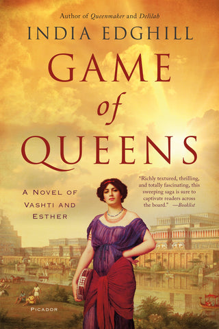 Game of Queens : A Novel of Vashti and Esther