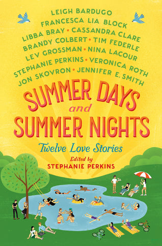 Summer Days and Summer Nights : Twelve Love Stories