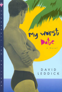 My Worst Date : A Novel