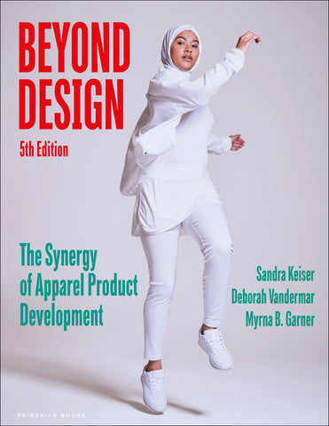 Beyond Design : The Synergy of Apparel Product Development - Bundle Book + Studio Access Card