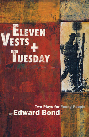 'Eleven Vests' & 'Tuesday'
