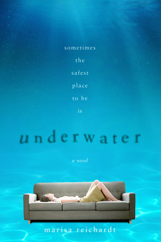 Underwater : A Novel